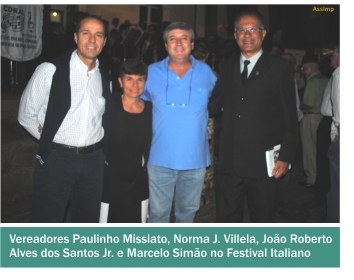 Vereadores prestigiaram a abertura do Festival Italiano