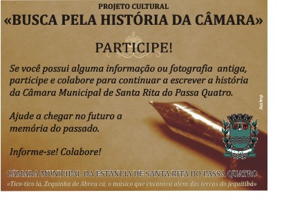 Câmara busca colaboração para continuar a escrever sua história